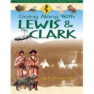 Going Along with Lewis and Clark