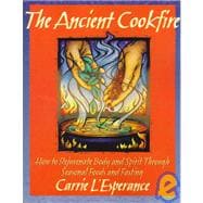 The Ancient Cookfire
