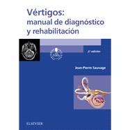 Vértigos: manual de diagnóstico y rehabilitación