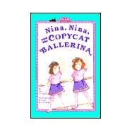 Nina, Nina, and the Copycat Ballerina GB