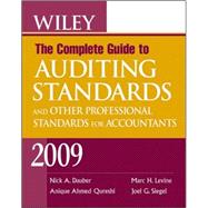 Wiley The Complete Guide to Auditing Standards, and Other Professional Standards for Accountants 2009