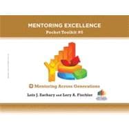 Mentoring Across Generations Mentoring Excellence Pocket Toolkit #5