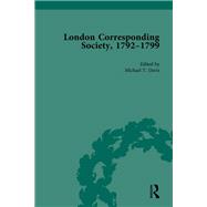 The London Corresponding Society, 1792-1799 Vol 3