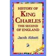 History Of King Charles The Second Of England