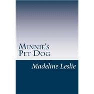 Minnie's Pet Dog