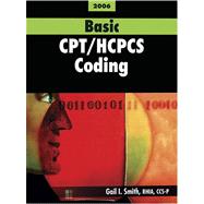 Basic CPT/HCPCS Coding, 2006 Edition