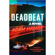 Deadbeat A Novel