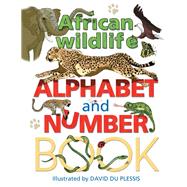 African Wildlife Alphabet & Number Book
