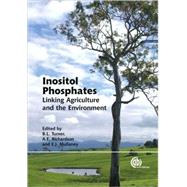 Inositol Phosphates : Linking Agriculture and the Environment