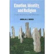Emotion, Identity, and Religion Hope, Reciprocity, and Otherness