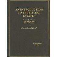 An Introduction to Trusts and Estates