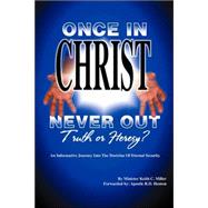 Once in Christ, Never Out