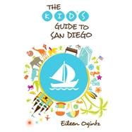Kid's Guide to San Diego