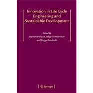 Innovation in Life Cycle Engineering and Sustainable Development