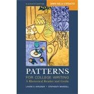 Patterns for College Writing with 2009 MLA Update : A Rhetorical Reader and Guide