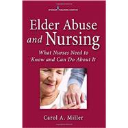 Elder Abuse and Nursing