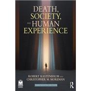 Death, Society, and Human Experience