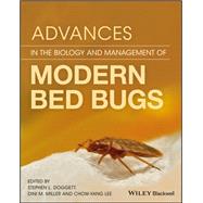 Advances in the Biology and Management of Modern Bed Bugs,9781119171522