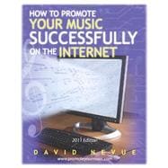How to Promote Your Music Successfully on the Internet 2011