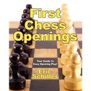 First Chess Openings