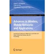 Advances in Wireless, Mobile Networks and Applications: International Conferences, Wimoa 2011 and Iccsea 2011, Dubai, United Arab Emirates, May 25-27, 2011, Proceedings