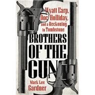 Brothers of the Gun