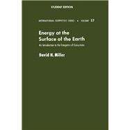 Energy at the Surface of the Earth : An Introduction to the Energetics of Ecosystems