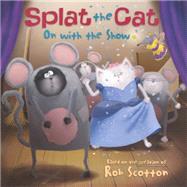 Splat the Cat : On with the Snow