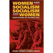 Women and Socialism, Socialism and Women