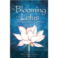 The Blooming of the Lotus