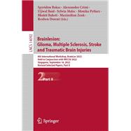 Brainlesion:  Glioma, Multiple Sclerosis, Stroke  and Traumatic Brain Injuries