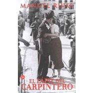 El lápiz del carpintero/ The Carpenter's Pencil