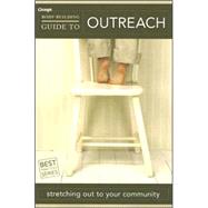 Group's Body-Building Guide to Outreach : Stretching Out to Your Community