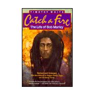 Catch a Fire : The Life of Bob Marley