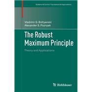 The Robust Maximum Principle