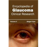 Encyclopedia of Glaucoma: Clinical Research