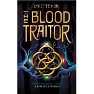 The Prison Healer - tome 3 - The Blood Traitor