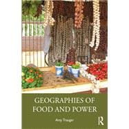 Geographies of Food and Power