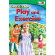 Play and Exercise