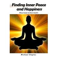 Finding Inner Peace and Happiness