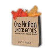 One Nation Under Goods