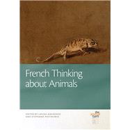 French Thinking About Animals