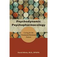 Psychodynamic Psychopharmacology