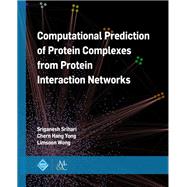 Computational Prediction of Protein Complexes from Protein Interaction Networks