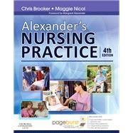 Alexander's Nursing Practice,9780702031526