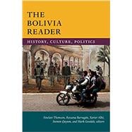 The Bolivia Reader