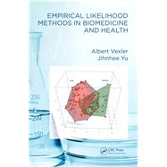 Empirical Likelihood Methods in Biomedicine and Health