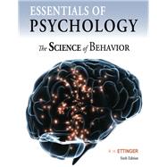 Essentials of Psychology: The Science of Behavior