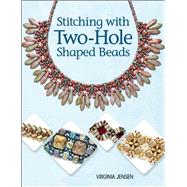 Stitching with Two-Hole Shaped Beads