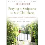 Praying the Scriptures for Your Children